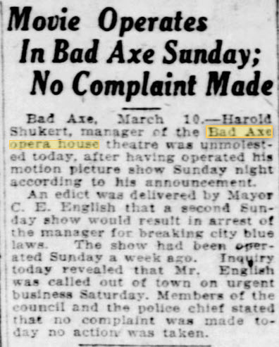 Bad Axe Opera House - 10 MAR 1924 ARTICLE